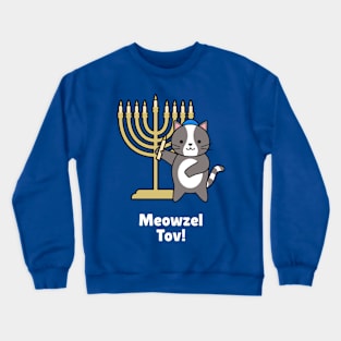 Meowzel Tov! Hanukkah cat Crewneck Sweatshirt